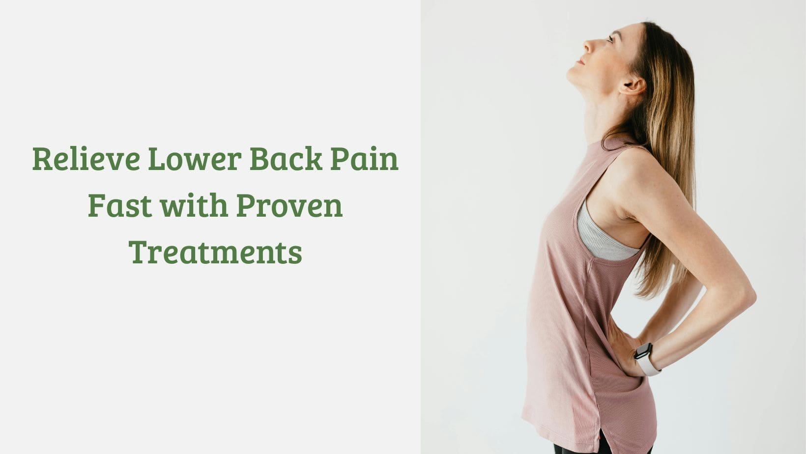 Relieve-Lower-Back-Pain-Fast-with-Proven-Treatments